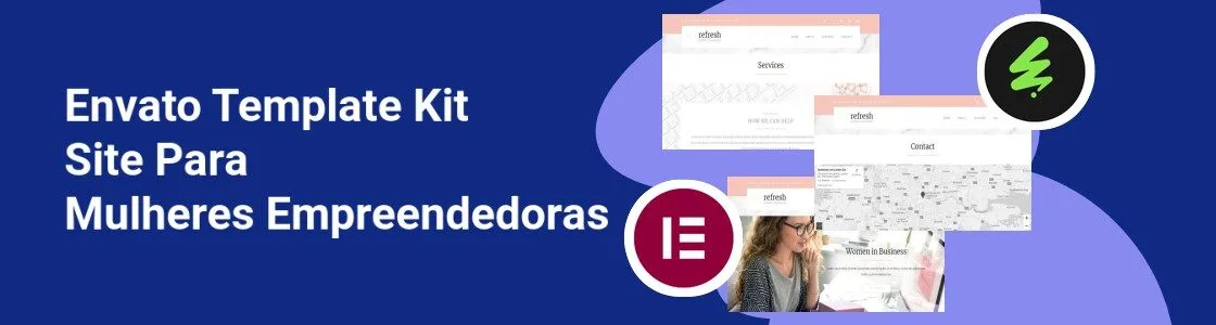 Wordpress completo template kit site para mulheres empreendedoras HXEDC7B